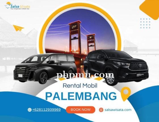 Sewa Mobil Palembang Murah dengan Driver Ramah dan Profesional